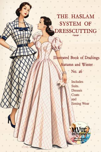 1950s Haslam Dresscutting No. 26 – Autumn & Winter Dresses, Coats & Evening Wear