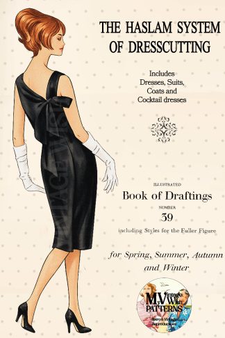 1960s Haslam Dresscutting No. 39 – Dresses, Suits, Coats & Plus Sizes