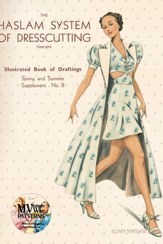 1930s Haslam Dresscutting No. 8 – Spring & Summer Dresses, Beachwear & Tailoring