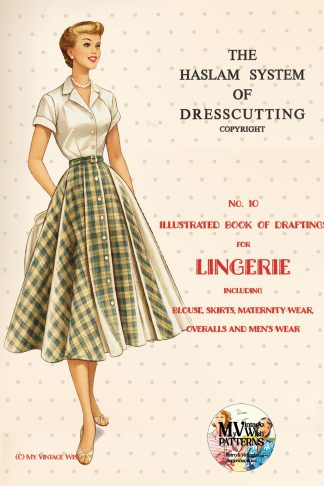 1950s Haslam Dresscutting Lingerie No. 10 – Nightwear, Maternity & Menswear