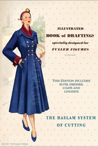 Haslam Dresscutting for Fuller Figures – Plus Size Vintage Pattern Drafting