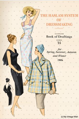 1960s Haslam Dresscutting No. 35 – Dresses, Suits, Coats & Mature Figure Styles