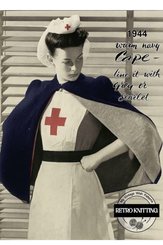 1940s Wartime Nurses Cape Knitting Pattern