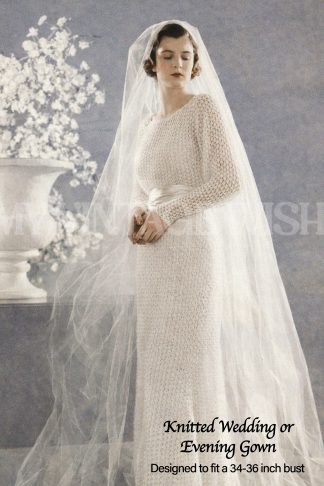 1930s Knot Stitch Wedding Gown Vintage Knitting Pattern