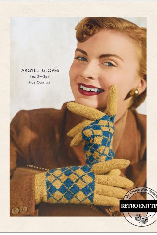 1940s Ladies Argyll Gloves Knitting Pattern - Two Needle Knitting