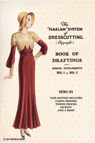 1930s Haslam Dresscutting No. 1 & 2 – Dresses, Coats & Sportswear