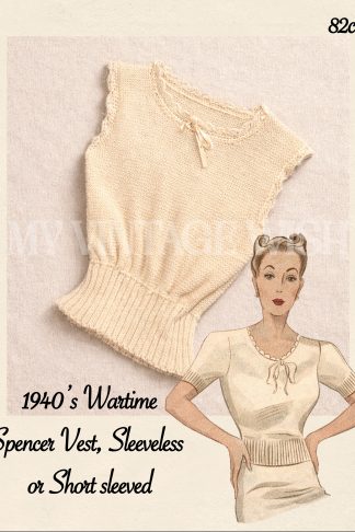 1940s Wartime Spencer Thermal Vest Knitting Pattern – Bust 38–40 | Sleeveless or Short Sleeve