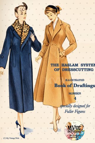 1950s Haslam Dresscutting No. 4 – Fuller Figure Dresses, Suits & Coats