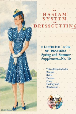 1930s Haslam Dresscutting No. 10 – Spring & Summer Fashion Design Book