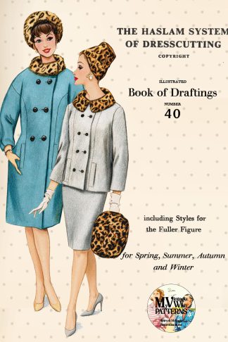 1960s Haslam Dresscutting No. 40 – Dresses, Suits, Coats & Bridal Fashion