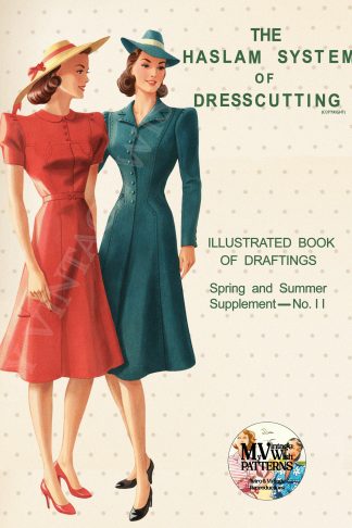 1930s–40s Haslam Dresscutting No. 11 – Spring & Summer Fashion
