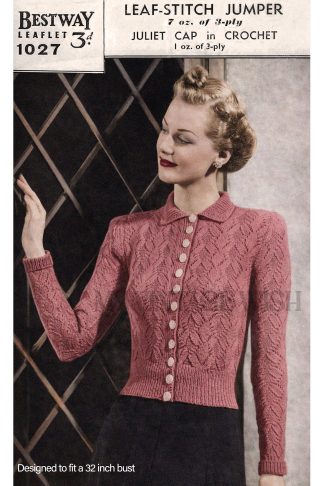 1940s Leaf Stitch Jumper and Crochet Cap Pattern – Vintage Knitting Pattern Bust 32