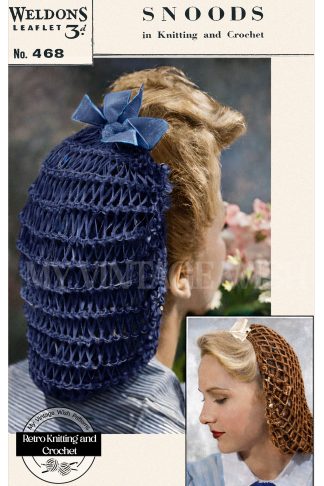 1940s Wartime Snood Knitting & Crochet Pattern – Vintage WWII Hair Net Headwear