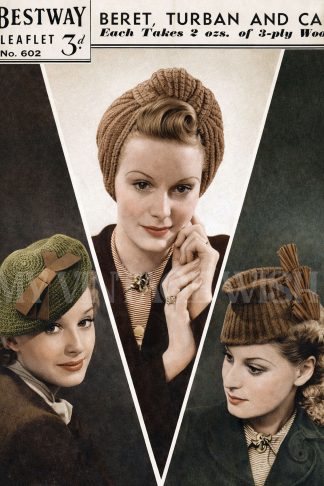 1940s Turban, Fez Cap & Beret Knitting Pattern – Vintage WWII Headwear Collection