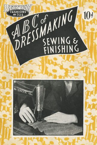 Bestway ABC of Dressmaking Vintage Sewing Guide