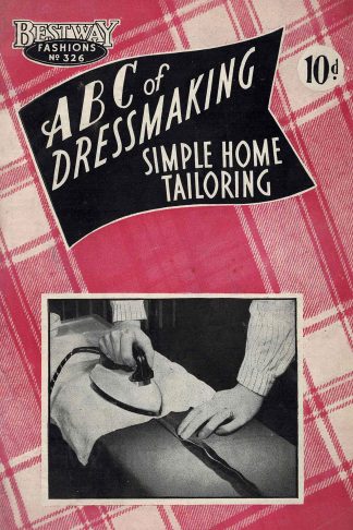 Bestway ABC of Simple Home Tailoring Vintage Sewing & Dressmaking Booklet