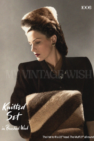 1940s Knitted Hat & Muff Set in Brushed Wool Knitting Pattern
