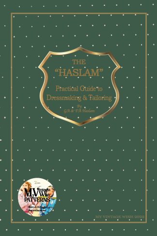 Haslam System of Dresscutting Companion Sewing & Dressmaking Book